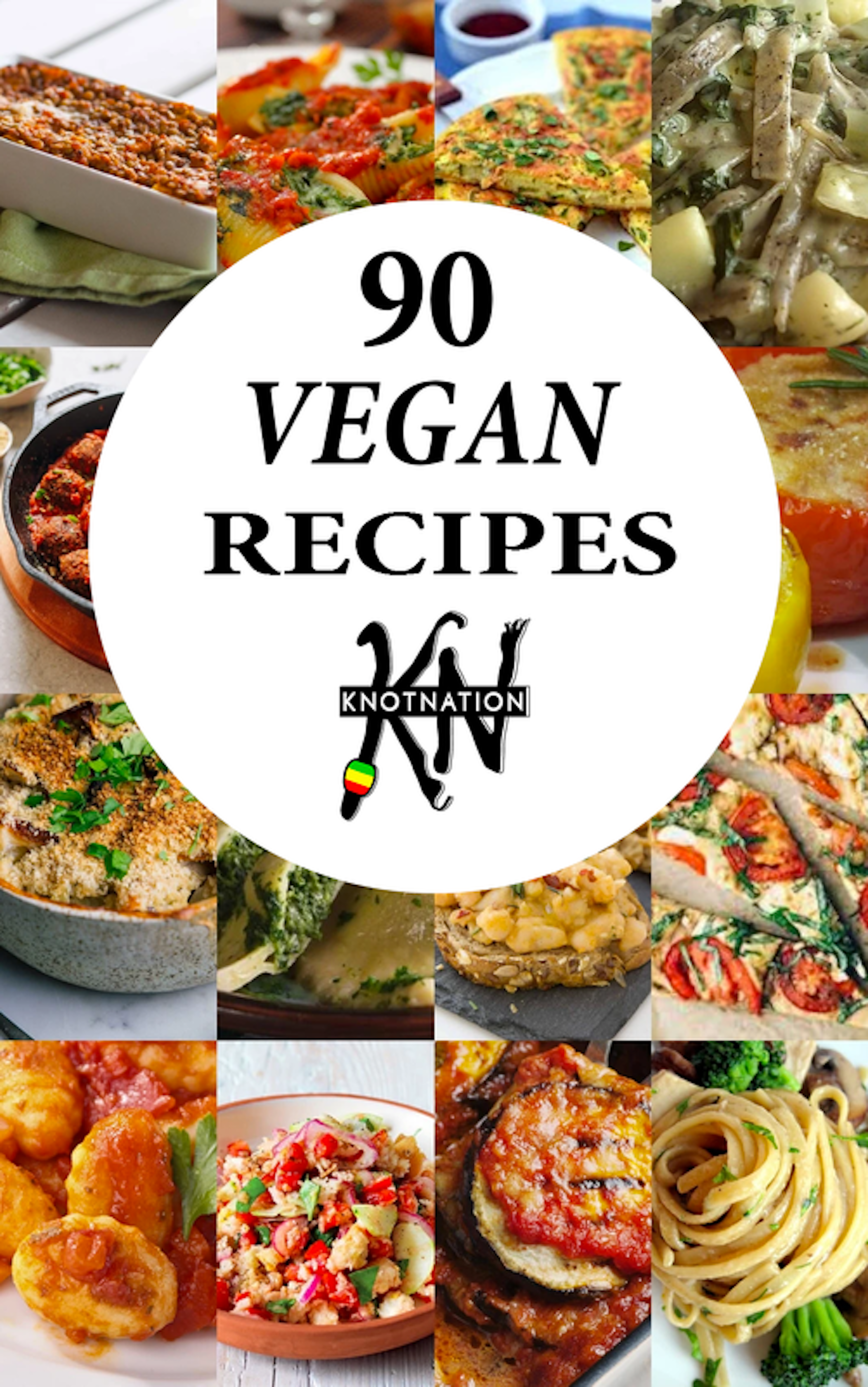 90 Vegan Recipes from KNOT